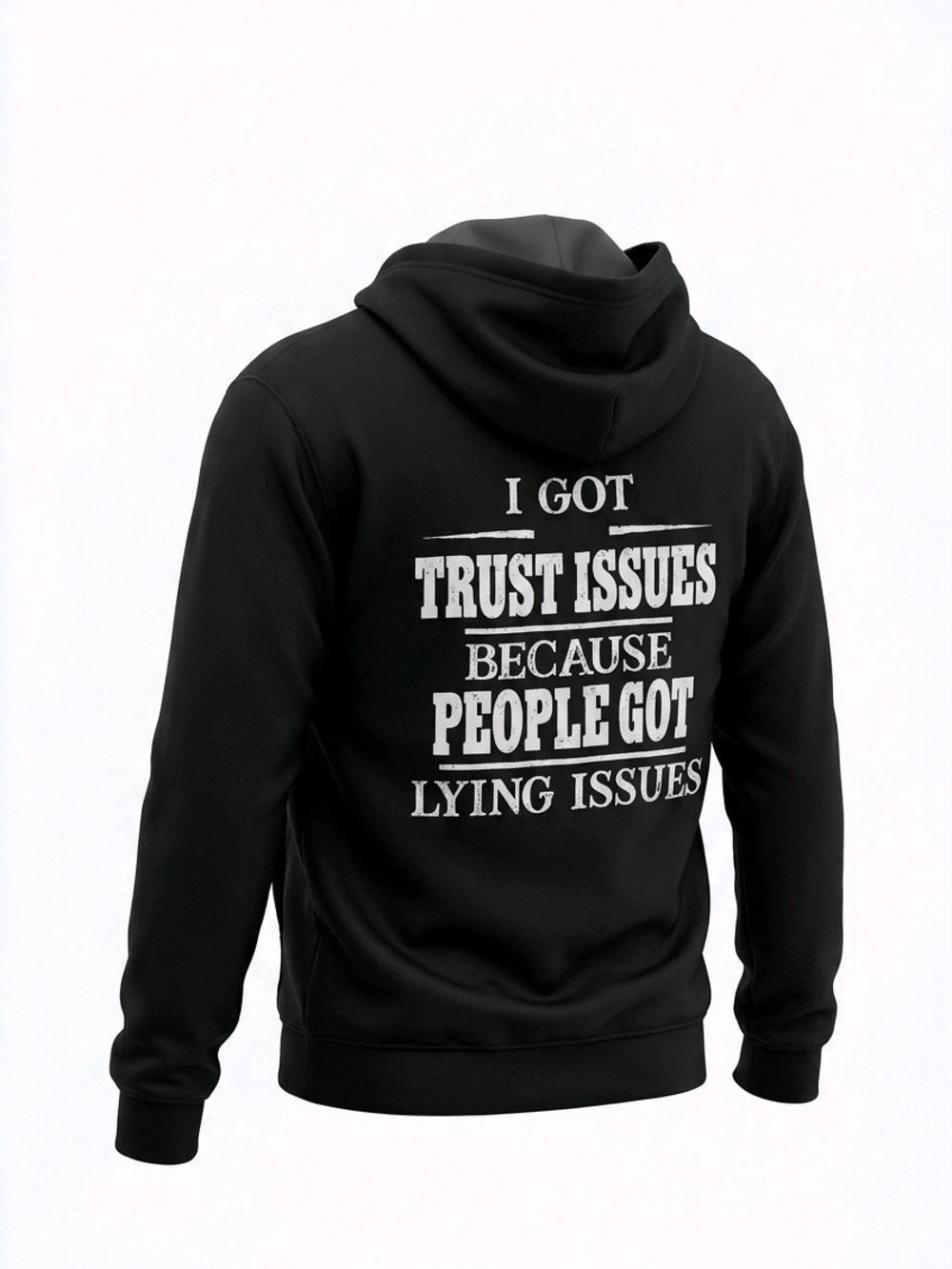 Men's Black Graphic Hoodie - Trust Issues Back Print